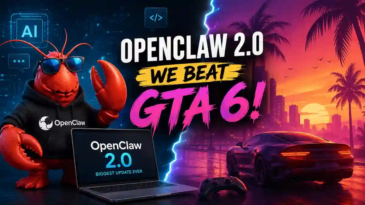 OpenClaw 2.0 Drops Big Update Before GTA 6