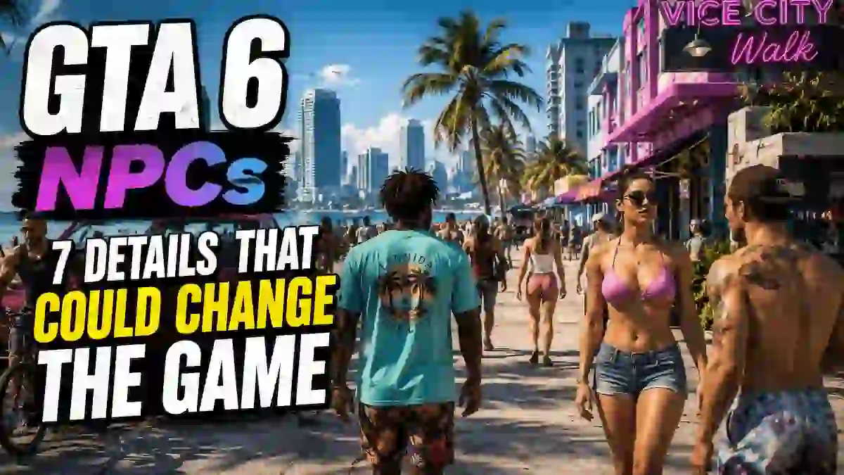 GTA 6 NPCs: 7 Shocking Details That Could Change the Game